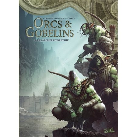 Orcs & gobelins T.29 : Les archers d'Orethie : Bande dessinée