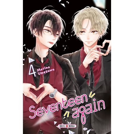 Seventeen again T.04 : Manga : ADO : SHOJO