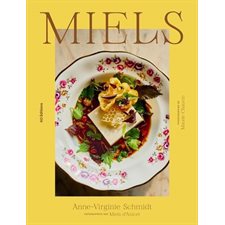 MIELS : La cuisine au miel