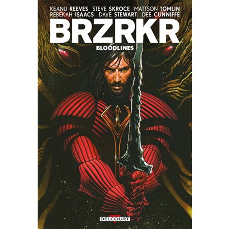 Brzrkr : bloodlines T.01