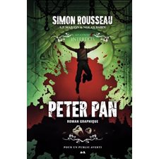 Peter Pan : Les contes interdits : Le roman graphique : Bande dessinée : PAV