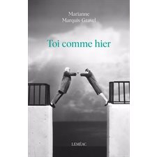 Toi comme hier