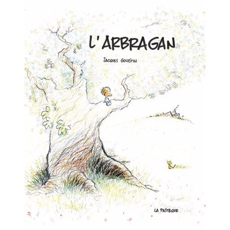 L'arbragan : Édition 2025 : Couverture rigide