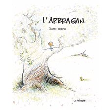 L'arbragan : Édition 2025 : Couverture rigide