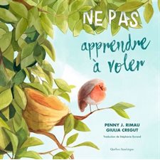 Ne pas apprendre à voler : Albums : Couverture rigide