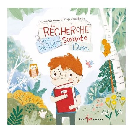 La recherche très, très, très savante de Léon : Couverture rigide