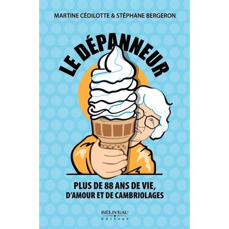 Le Dépanneur : Plus de 88 ans de vie, d’amour et de cambiolages