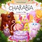 Charabia trouble la fête : Charabia T.06 : Couverture rigide