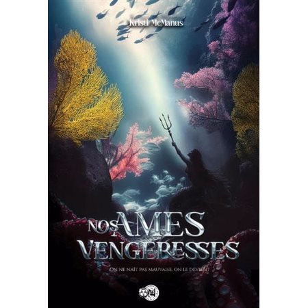 Nos âmes vengeresses : 15-17