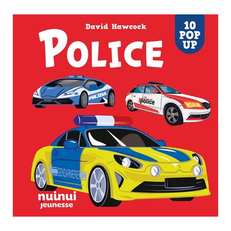 Police : 10 pop-up : Saisissants pop-up : Livre cartonné
