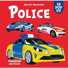Police : 10 pop-up : Saisissants pop-up : Livre cartonné