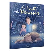 La nuit du hérisson : Les albums : Couverture rigide