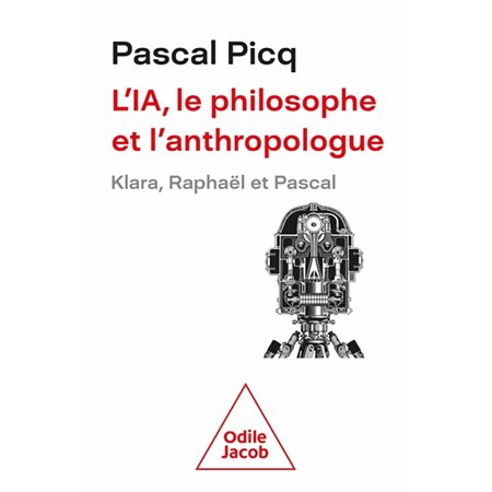 L'IA, le philosophe et l'anthropologue : Klara, Raphaël et Pascal