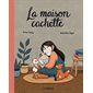 La maison cachette : Bande dessinée