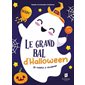 Le grand bal d'Halloween : 30 volets à soulever : Soulève les volets : Livre cartonné