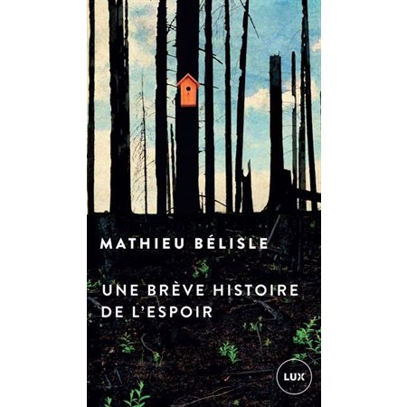 Une brève histoire de l'espoir