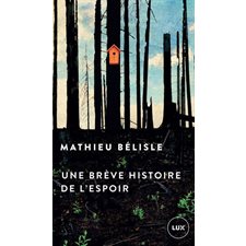 Une brève histoire de l'espoir