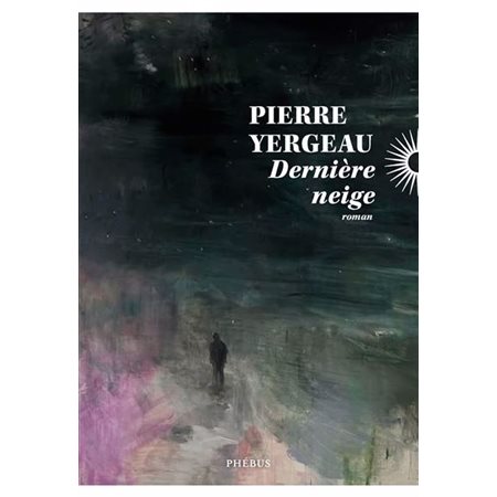 Dernière neige : Littérature française