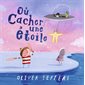 Où cacher une étoile : Couverture rigide