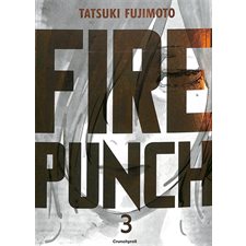 Fire punch : Édition double T.03 : Manga : ADO ; SHONEN