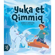 Yuka et Qimmiq : Petit Poucet : 6-8