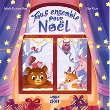 Tous ensemble pour Noël : Mes premières histoires : Livre cartonné