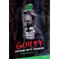 Guilty : L'affaire Patty Johnson : Heure noire : 12-14