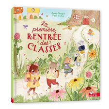 La première rentrée des classes : Couverture rigide