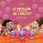 Le papillon de Carlito T.02 : Les couleurs du Manalli :  Los colores del Manalli : Couverture rigide