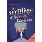 Le sortilège d'Amanda Corriveau : Oserlire : 12-14