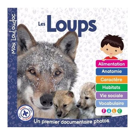 Les Loups : Un premier documentaire photos : Mon Louloudoc
