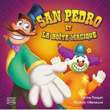 San Pedro et la boîte magique