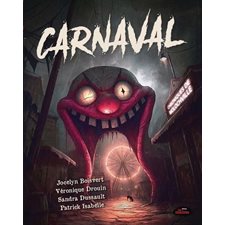 Chroniques de Molochville T.03 : Carnaval : 12-14