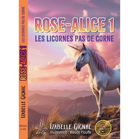Rose-Alice T.01 : Les licornes pas de corne : 9-11