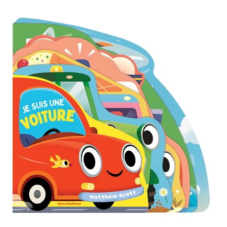 Je suis une voiture : Je suis ... : Livre cartonné