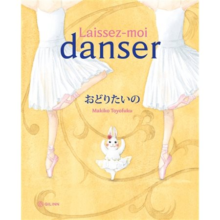 Laissez-moi danser : Couverture rigide