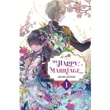 My happy marriage T.01 : Roman : RMC