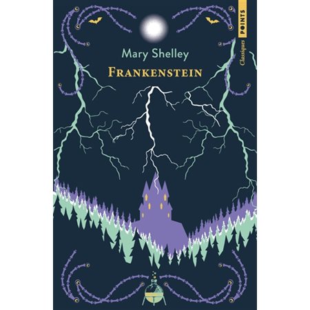 Frankenstein ou Le Prométhée moderne (FP) : Points. Classiques