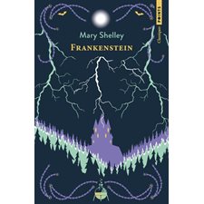 Frankenstein ou Le Prométhée moderne (FP) : Points. Classiques