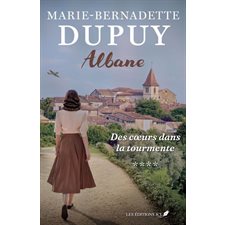 Albane T.04 : Des coeurs dans la tourmente : HIS