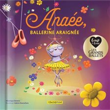 Anaée, Ballerine araignée : Couverture rigide
