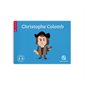 Christophe Colomb : Quelle histoire. Histoire jeunesse. Temps modernes