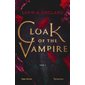 Cloak of the vampire T.01 : Romantasy