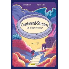 Continent-Stratus : Un orage au coeur : 9-11