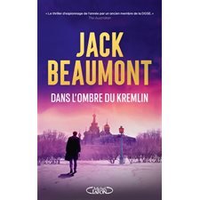 Dans l'ombre du Kremlin : SPS