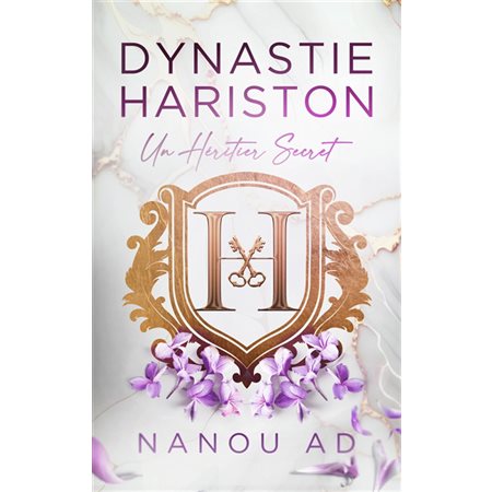 Dynastie Hariston T.01 : Un héritier secret : NR