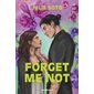 Forget me not : RMC