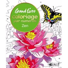 Zen : Coloriage par numéros : Grand livre de coloriage par numéros
