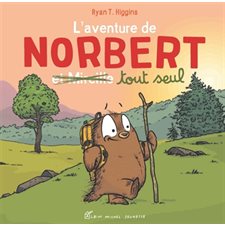 L'aventure de Norbert et Mireille : Couverture rigide