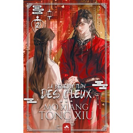 La Bénédiction des Cieux T.02 : Tian Guan Ci Fu T.02 : FAN